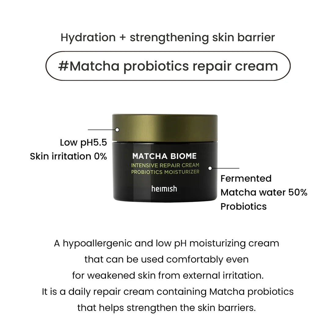 Heimish – Matcha Biome Intensive Repair Cream 50mlml