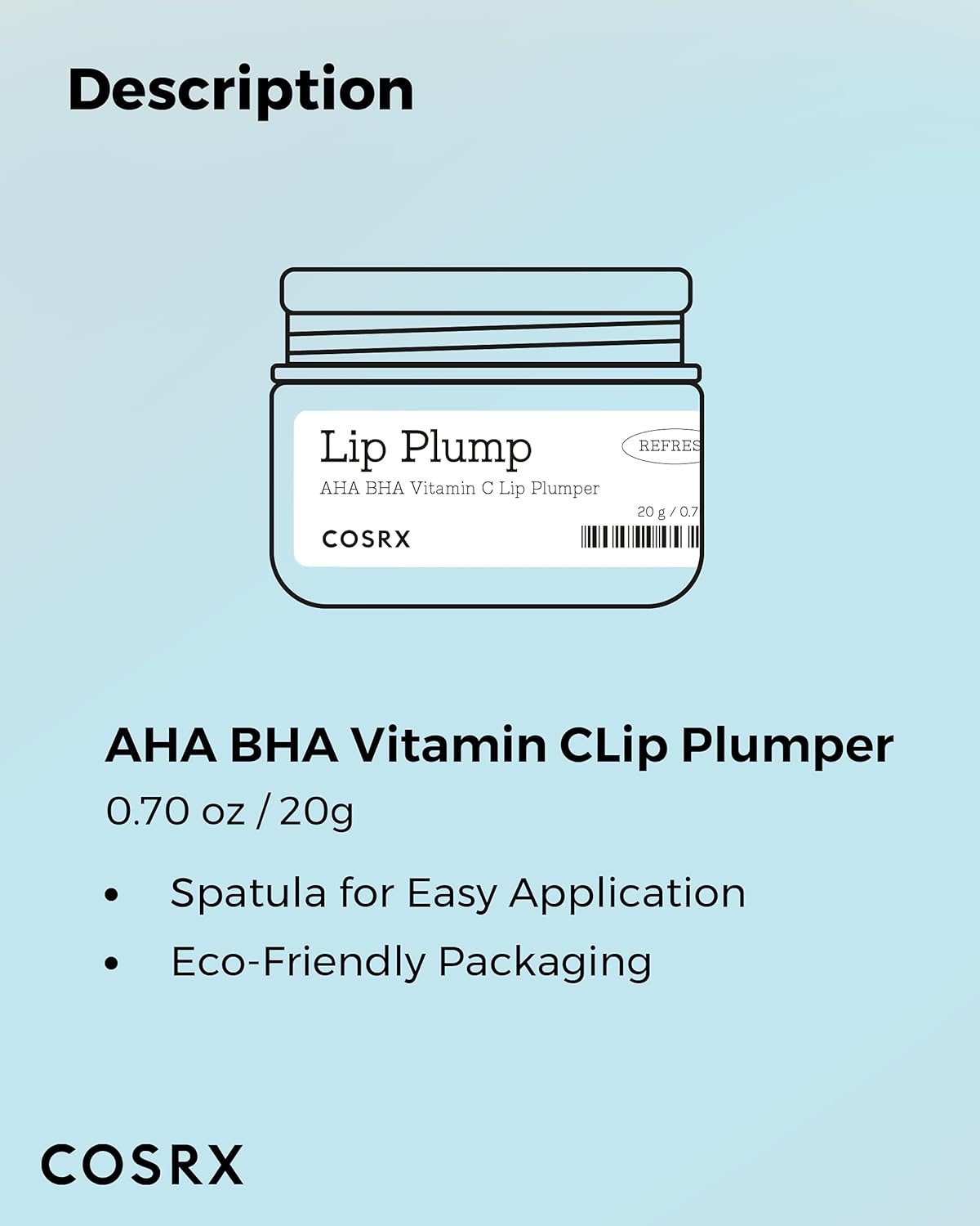 Cosrx – Lip Plump – Refresh AHA BHA Vitamin C Lip Plumper 20g